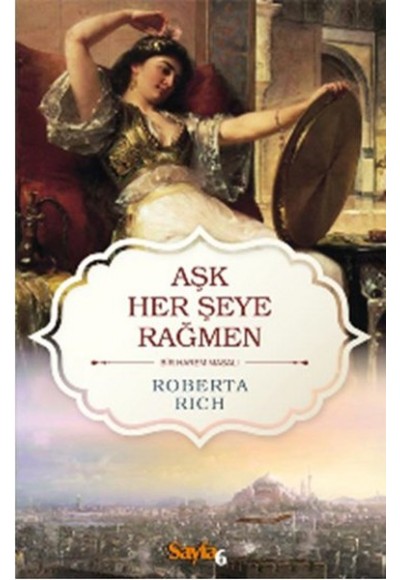 Aşk Herşeye Rağmen