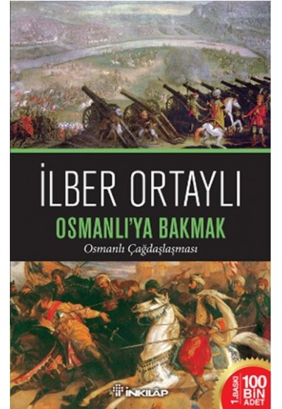 Osmanlıya Bakmak