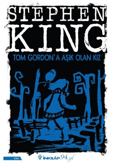Tom Gordon'a Aşık Olan Kız