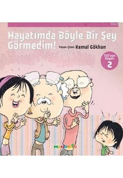 Teo'nun Hayatı 2 - Hayatımda Böyle Bir Şey Görmedim!