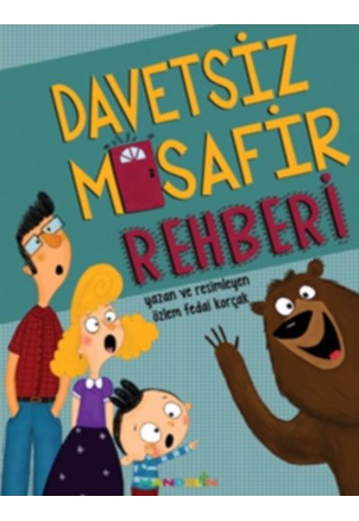 Davetsiz Misafir Rehberi