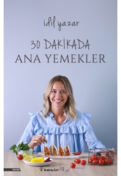 30 Dakikada Ana Yemekler