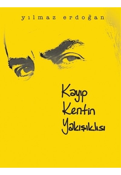 Kayıp Kentin Yakışıklısı