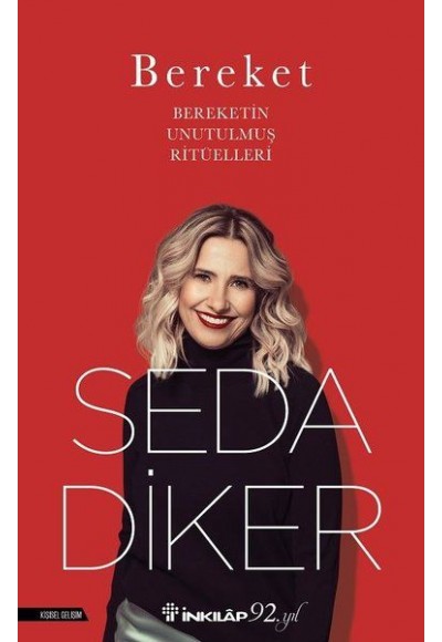 Bereket - Bereketin Unutulmuş Ritüelleri