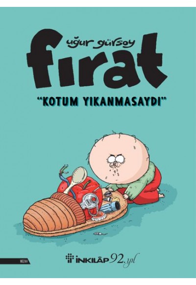 Fırat - Kotum Yıkanmasaydı