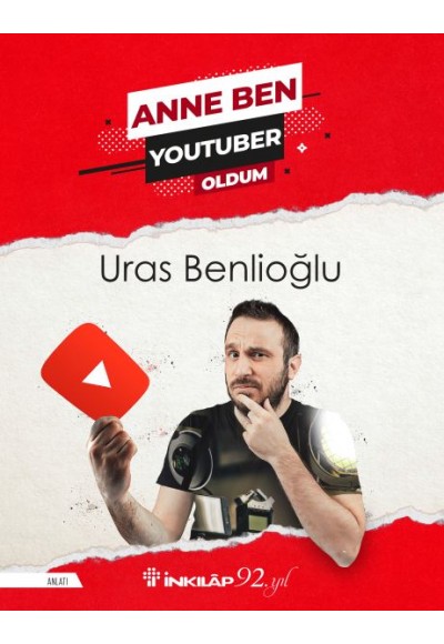 Anne Ben Youtuber Oldum