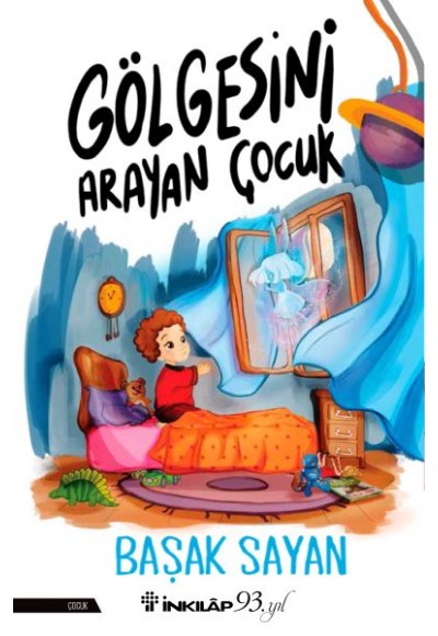 Gölgesini Arayan Çocuk