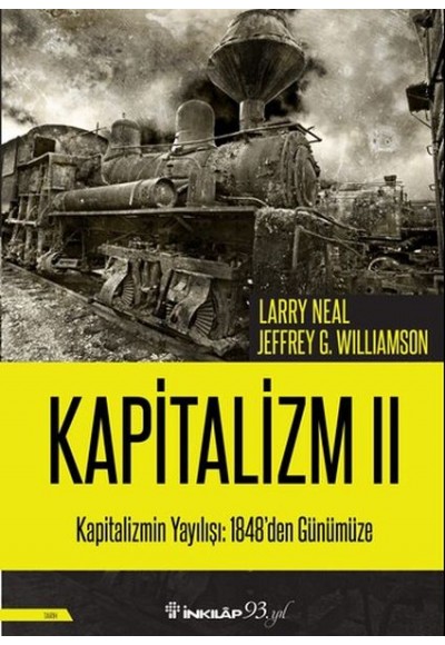 Kapitalizmin Yayılışı: 1848'den Günümüze - Kapitalizm 2