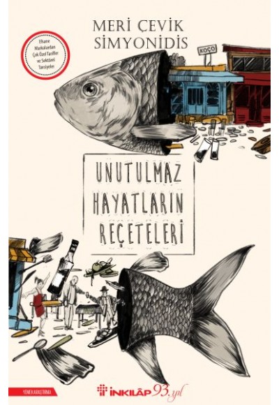 Unutulmaz Hayatların Reçeteleri