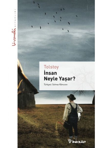 İnsan Neyle Yaşar - Livaneli kitaplığı
