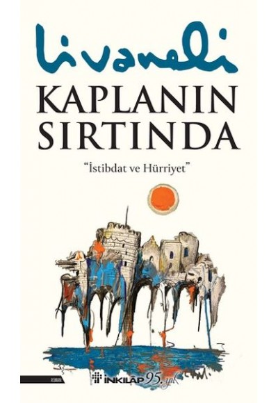 Kaplanın Sırtında (Ciltli)