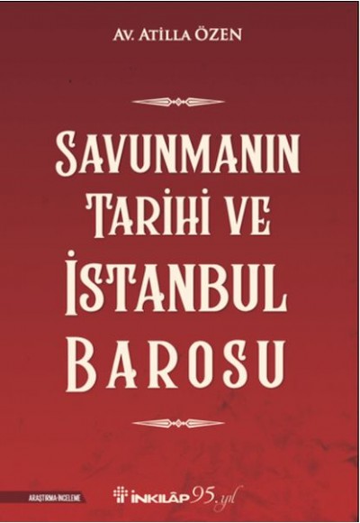 Savunmanın Tarihi ve İstanbul  Barosu