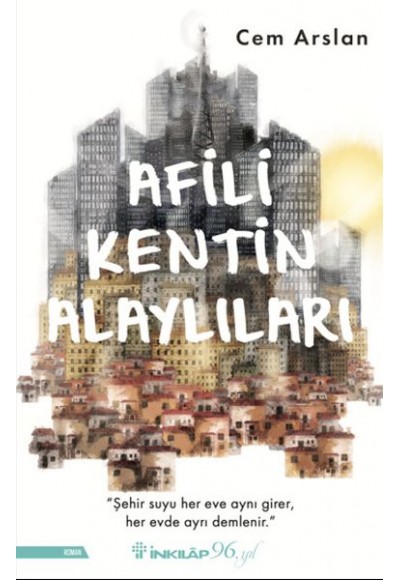 Afili Kentin Alaylıları