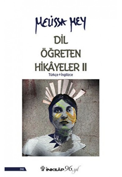 Dil Öğreten Hikayeler - 2  Türkçe - İngilizce