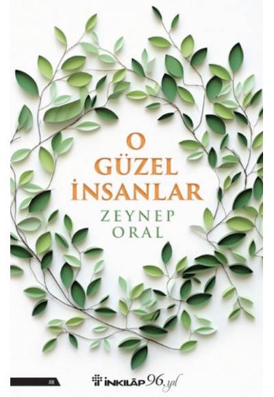 O Güzel insanlar