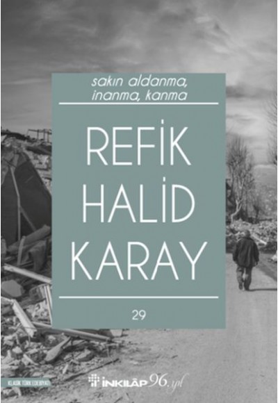 Sakın Aldanma, İnanma, Kanma (Yeni Kapak)