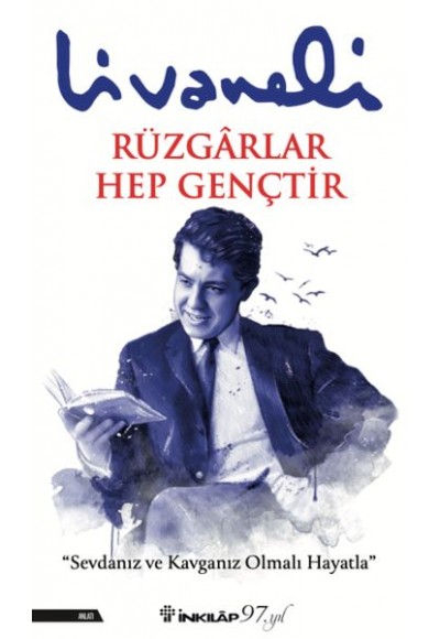 Rüzgarlar Hep Gençtir