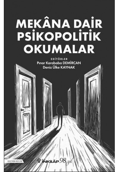 Mekana Dair Psikopolitik Okumalar