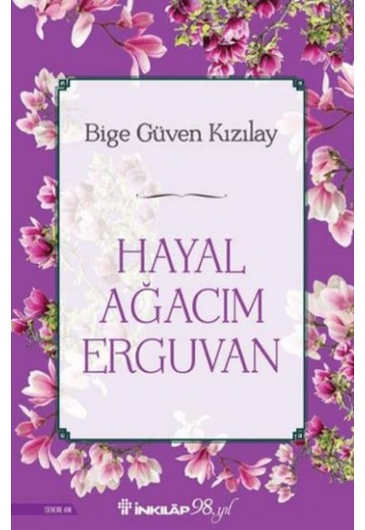 Hayal Ağacım Erguvan