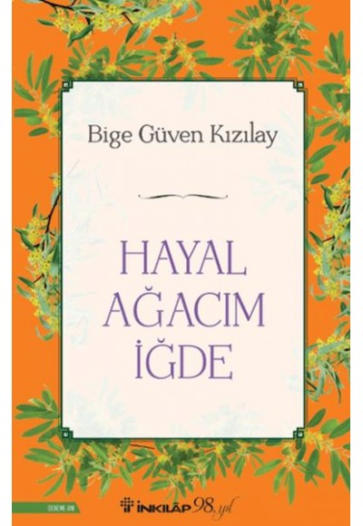 Hayal Ağacım İğde
