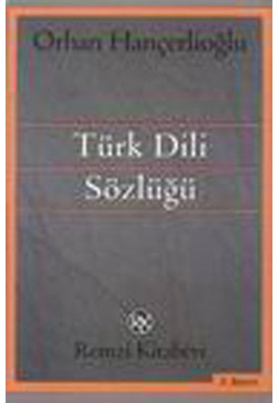 Türk Dili Sözlüğü