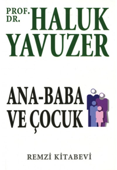 Ana Baba ve Çocuk