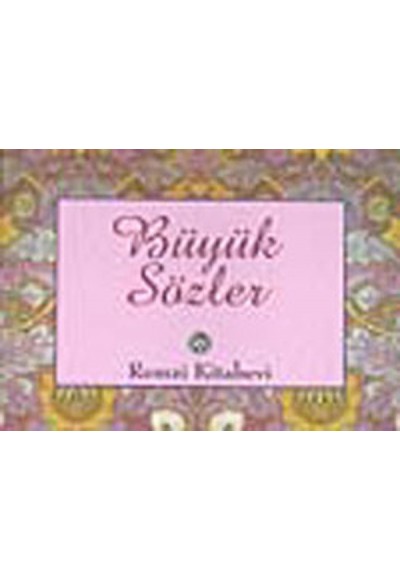 Büyük Sözler