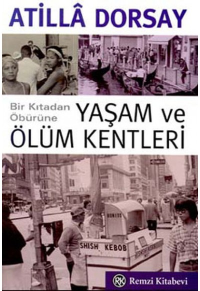 Yaşam ve Ölüm Kentleri