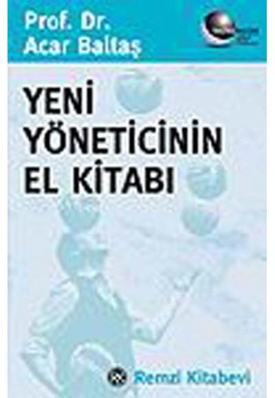 Yeni Yöneticinin El Kitabı