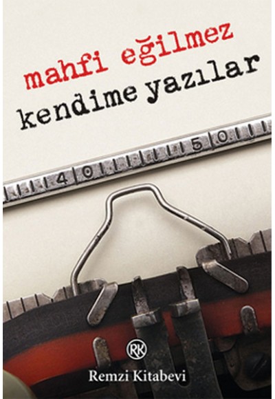 Kendime Yazılar