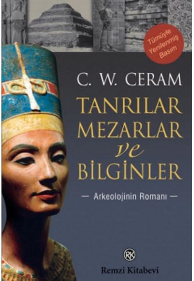 Tanrılar, Mezarlar ve Bilginler