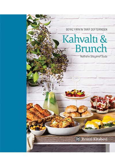 Beyaz Fırın'ın Tarif Defterinden Kahvaltı - Brunch