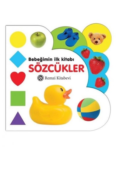 Bebeğimin İlk Kitabı - Sözcükler