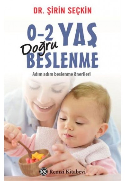 0-2 Yaş Doğru Beslenme