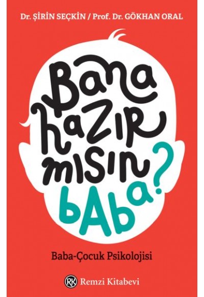 Bana Hazır mısın Baba?