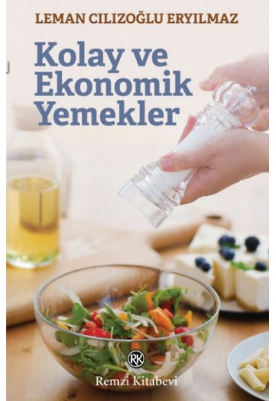 Kolay ve Ekonomik Yemekler