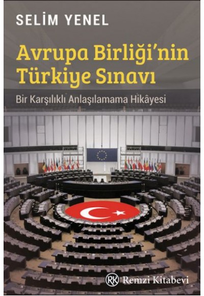 Avrupa Birliği’nin Türkiye Sınavı