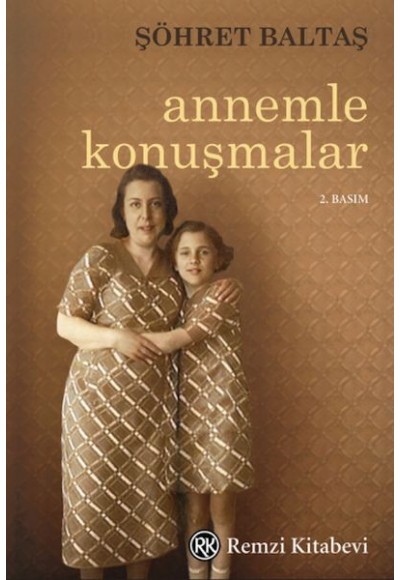 Annemle Konuşmalar