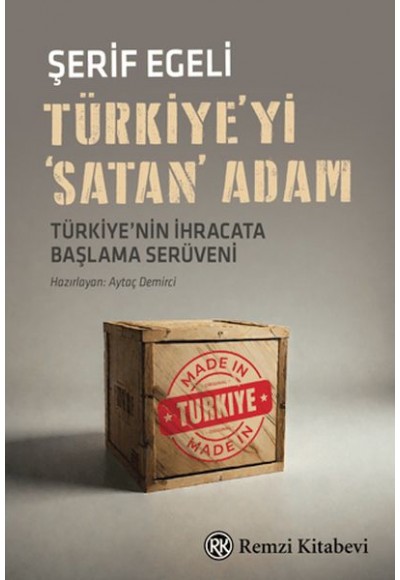 Türkiye'yi 'Satan' Adam