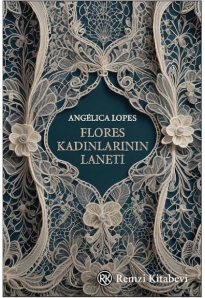 Flores Kadınlarının Laneti