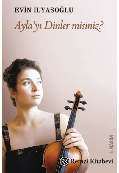 Ayla’yı Dinler misiniz?