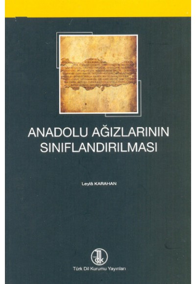 Anadolu Ağızlarının Sınıflandırılması
