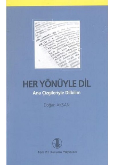 Her Yönüyle Dil
