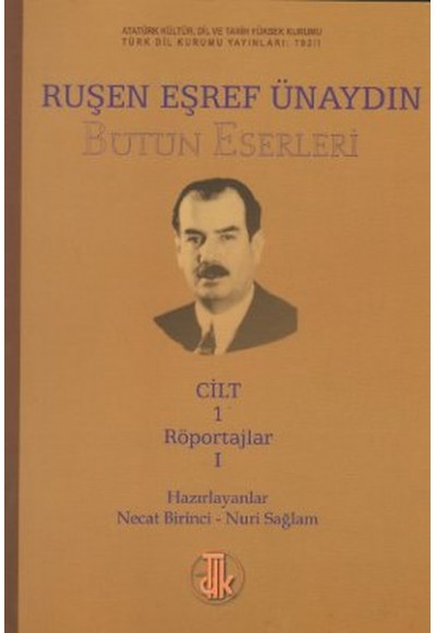 Ruşen Eşref Ünaydın Bütün Eserleri 14 Cilt Takım