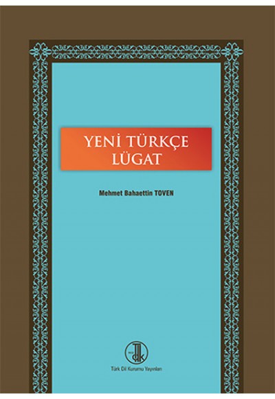 Yeni Türkçe Lügat (Ciltli)