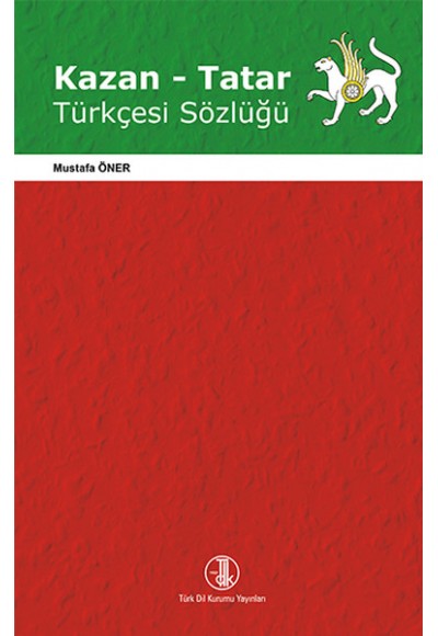 Kazan - Tatar Türkçesi Sözlüğü