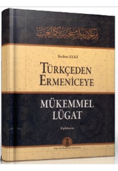 Türkçeden Ermeniceye Mükemmel Lügat