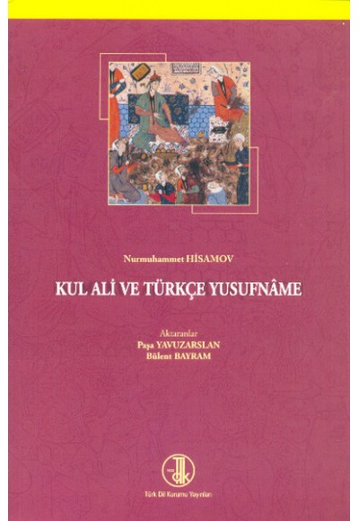 Kul Ali ve Türkçe Yusufname