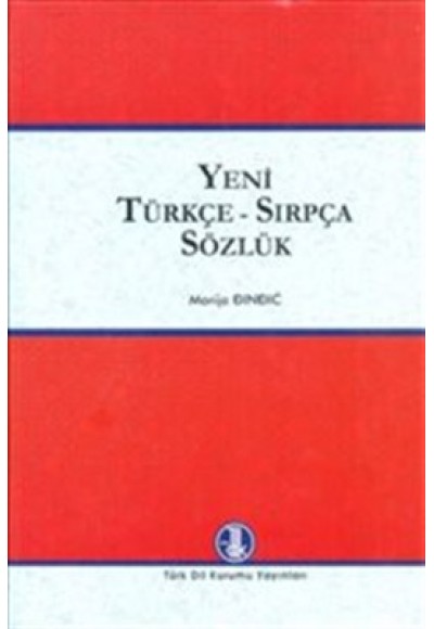 Yeni Türkçe - Sırpça Sözlük