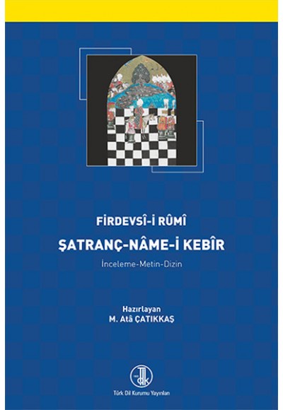 Satranç - Name-i Kebir